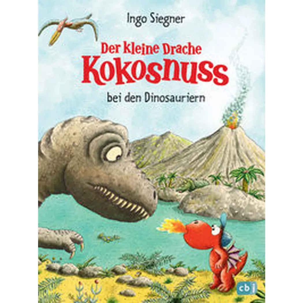 cbj Kinderbuch - Der kleine Drache Kokosnuss bei den Dinosauriern, Siegner, Ingo; Ingo (Illustrationen)