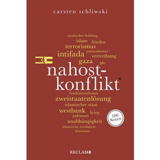 Nahostkonflikt. 100 Seiten Schliwski, Carsten Livre de poche 