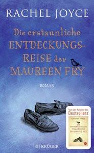 Die erstaunliche Entdeckungsreise der Maureen Fry Joyce, Rachel; Andreas, Maria (Übersetzung) Couverture rigide 