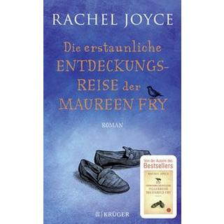 Die erstaunliche Entdeckungsreise der Maureen Fry Joyce, Rachel; Andreas, Maria (Übersetzung) Couverture rigide 