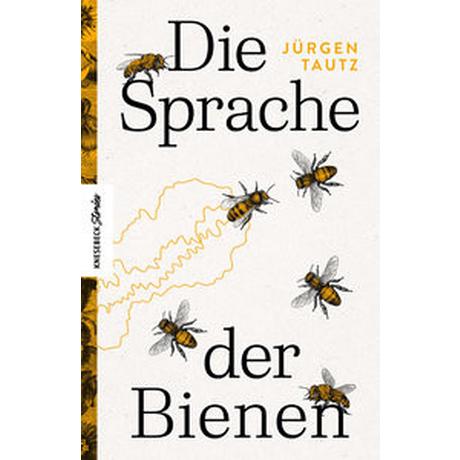 Die Sprache der Bienen Tautz, Jürgen Copertina rigida 