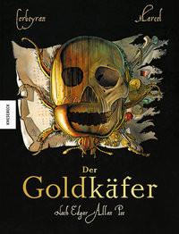 Der Goldkäfer Corbeyran, Éric; Tengs, Svenja (Übersetzung); Marcel, Paul (Illustrationen) Couverture rigide 