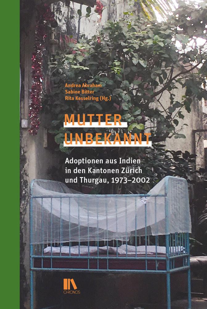 Mutter unbekannt Abraham, Andrea (Hrsg.); Bitter, Sabine (Hrsg.); Kesselring, Rita (Hrsg.) Copertina rigida 