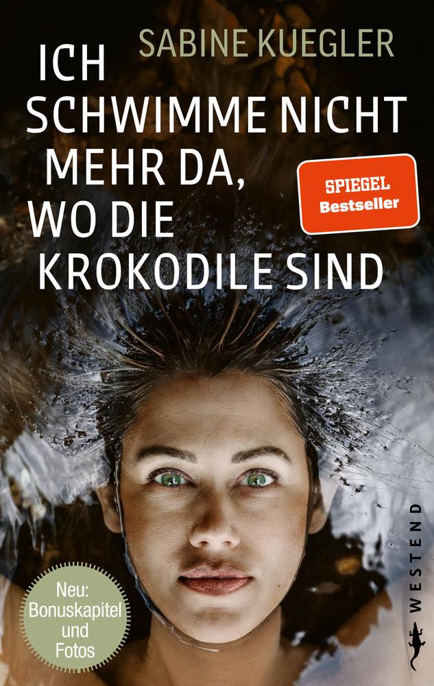 Ich schwimme nicht mehr da, wo die Krokodile sind Kuegler, Sabine Copertina rigida 