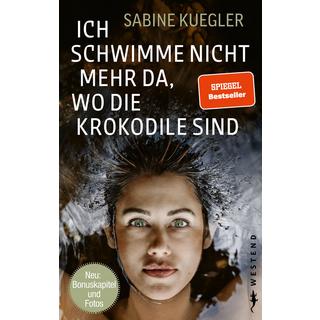 Ich schwimme nicht mehr da, wo die Krokodile sind Kuegler, Sabine Copertina rigida 