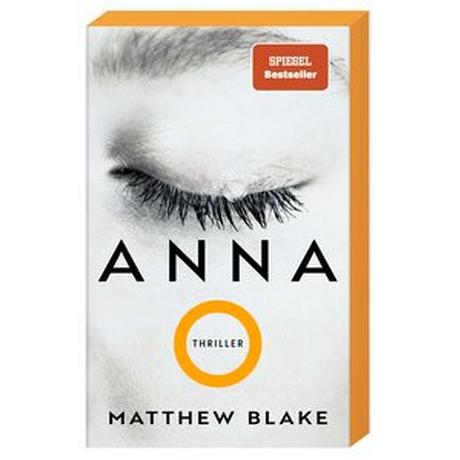 Anna O Blake, Matthew; Fischer, Andrea (Übersetzung) Gebundene Ausgabe 