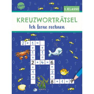 Kreuzworträtsel. Ich lerne rechnen (1. Klasse)