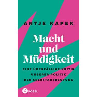 Macht und Müdigkeit Kapek, Antje; Maas, Anna (Co-Autor, Co-Autorin) Couverture rigide 