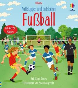 Aufklappen und Entdecken: Fußball Kein Autor Copertina rigida 