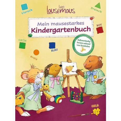 Livre cartonné Birgit Ebbert Leo Lausemaus - Mein mausestarkes Kindergartenbuch 