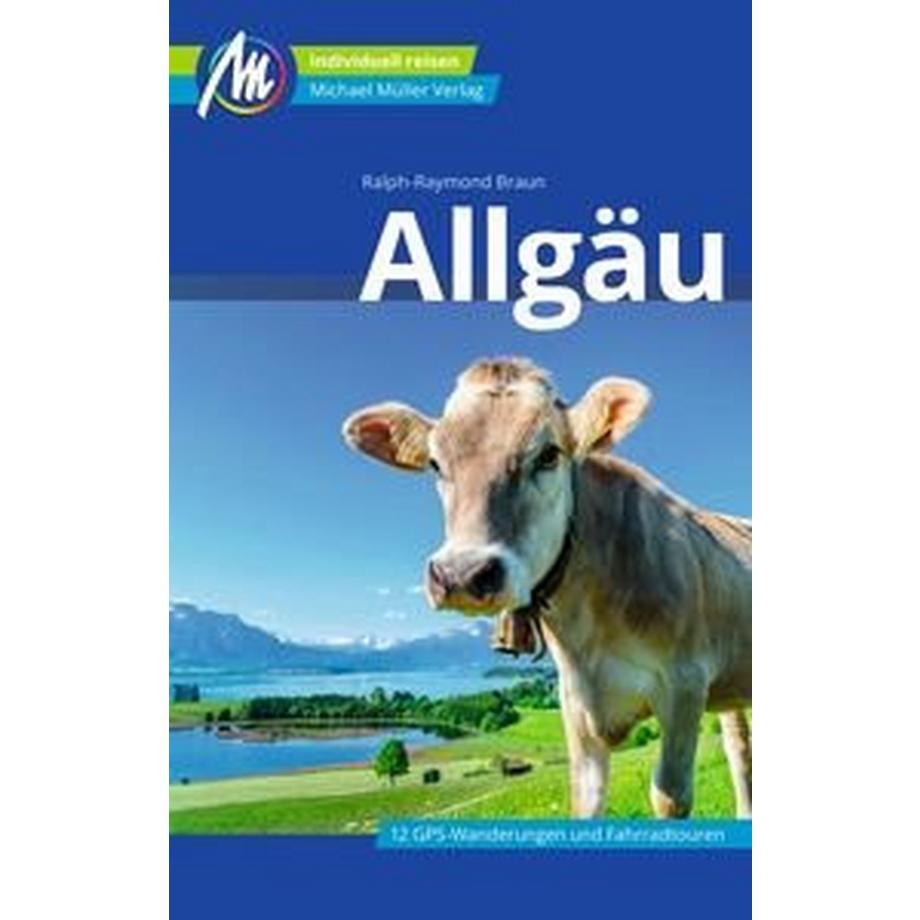  Allgäu Reiseführer Michael Müller Verlag 