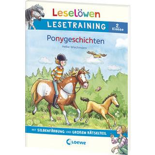 Leselöwen Lesetraining 2. Klasse - Ponygeschichten Wiechmann, Heike; Loewe Erstlesebücher (Hrsg.); Wiechmann, Heike (Illustrationen) Copertina rigida 