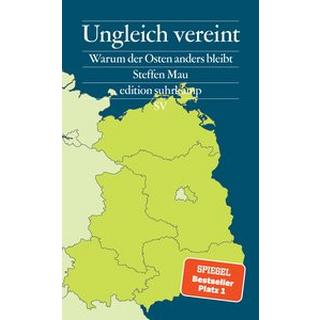 Ungleich vereint Mau, Steffen Gebundene Ausgabe 