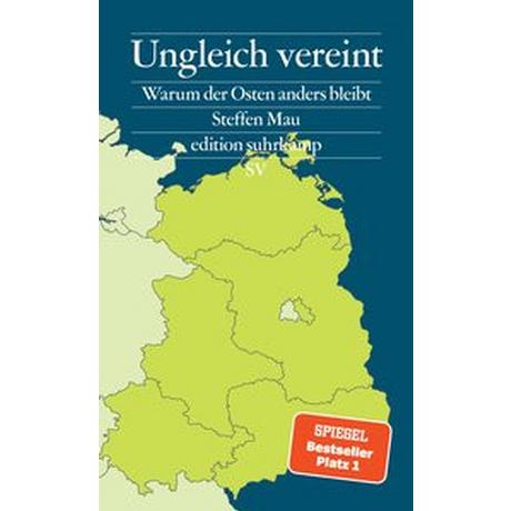 Ungleich vereint Mau, Steffen Gebundene Ausgabe 