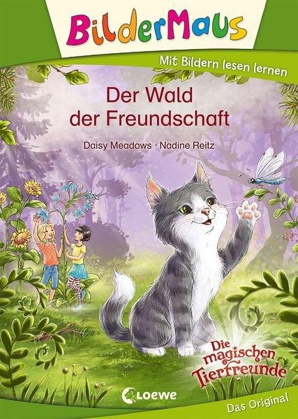 Bildermaus - Der Wald der Freundschaft Meadows, Daisy; Loewe Erstlesebücher (Hrsg.); Reitz, Nadine (Illustrationen); Fendrich, Nadja (Übersetzung) Gebundene Ausgabe 