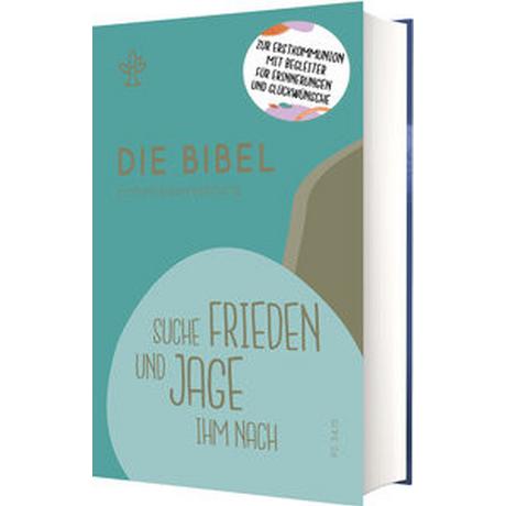 Die Bibel zur Erstkommunion (Erz-)Bischöfe Deutschlands, Österreichs, der Schweiz u.a (Editor) Copertina rigida 