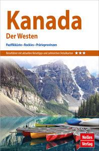 Nelles Guide Reiseführer Kanada: Der Westen Nelles Verlag (Hrsg.) Livre de poche 