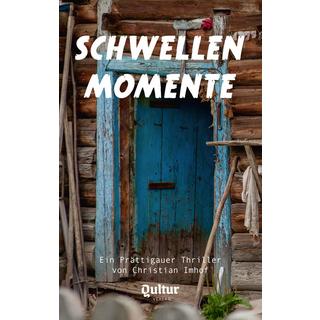 Schwellenmomente Imhof, Christian Couverture rigide 