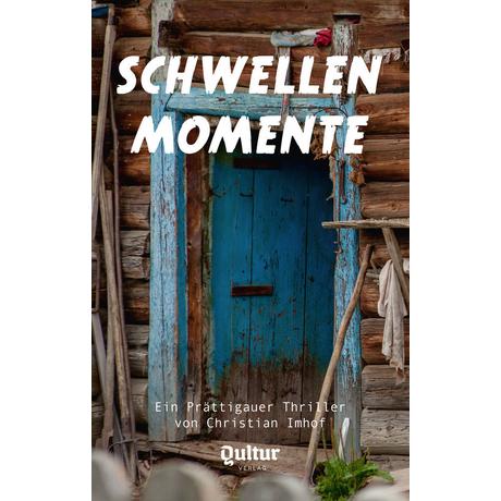 Schwellenmomente Imhof, Christian Couverture rigide 