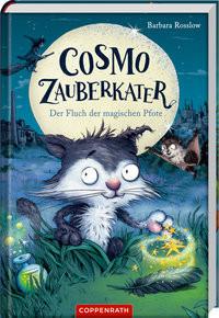 Cosmo Zauberkater (Bd. 1) Rosslow, Barbara; Mahnkopf, Dorothee (Illustrationen) Gebundene Ausgabe 