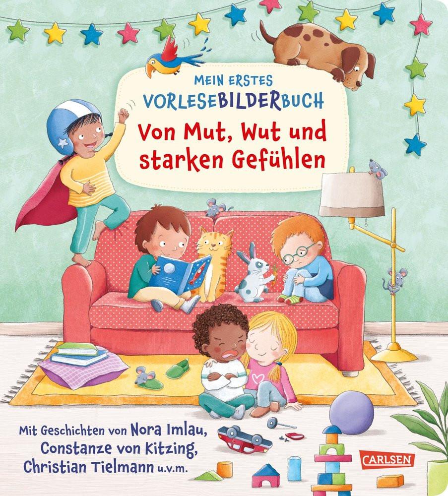 Mein erstes Vorlese-Bilder-Buch: Von Mut, Wut und starken Gefühlen Bollin, Enni; Fajembola, Olaolu; Geis, Maya; Imlau, Nora; von Kitzing, Constanze; Niminde-Dundadengar, Tebogo; Reider, Katja; Tielmann, Christian; Trapp, Kyrima; Wagenhoff, Anna; Costa, Marta (Illustrationen); Frau Annika (Illustrationen); Greune, Mascha (Illustrationen); Heger, Lena (Illustrationen); Hesse, Lena (Illustrationen); Holtfreter, Nastja (Illustrationen); Kim, Paran (Illustrationen); von Kitzing, Constanze (Illustrationen); Metzen, Isabelle (Illustrationen); Rammensee, Lisa (Illustrationen); Weldin, Frauke (Illustrationen); Trapp, Kyrima (Illustrationen); Zimmer, Christian (Illustrationen) Gebundene Ausgabe 