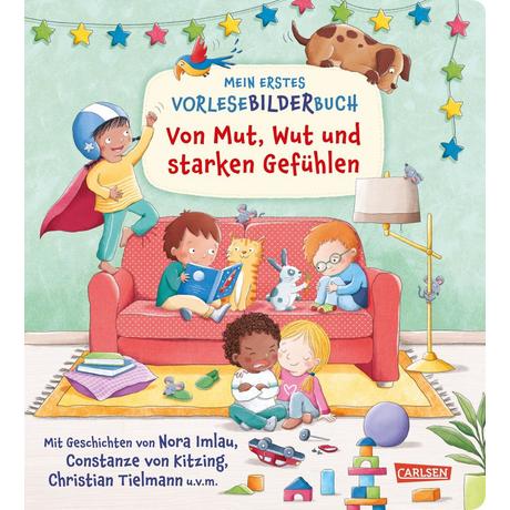 Mein erstes Vorlese-Bilder-Buch: Von Mut, Wut und starken Gefühlen Bollin, Enni; Fajembola, Olaolu; Geis, Maya; Imlau, Nora; von Kitzing, Constanze; Niminde-Dundadengar, Tebogo; Reider, Katja; Tielmann, Christian; Trapp, Kyrima; Wagenhoff, Anna; Costa, Marta (Illustrationen); Frau Annika (Illustrationen); Greune, Mascha (Illustrationen); Heger, Lena (Illustrationen); Hesse, Lena (Illustrationen); Holtfreter, Nastja (Illustrationen); Kim, Paran (Illustrationen); von Kitzing, Constanze (Illustrationen); Metzen, Isabelle (Illustrationen); Rammensee, Lisa (Illustrationen); Weldin, Frauke (Illustrationen); Trapp, Kyrima (Illustrationen); Zimmer, Christian (Illustrationen) Gebundene Ausgabe 