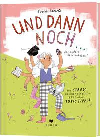 Und dann noch Zamolo, Lucia; Zamolo, Lucia (Illustrationen) Couverture rigide 