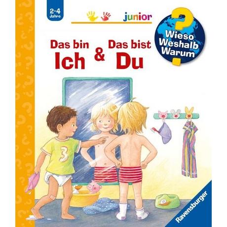 Wieso? Weshalb? Warum? Das bin ich & Das bist du (Nr.5) Rübel, Doris; Rübel, Doris (Illustrationen) Copertina rigida 