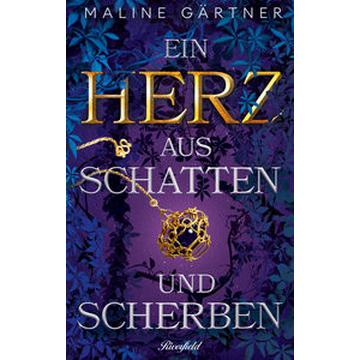 Ein Herz aus Schatten und Scherben