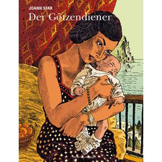 Der Götzendiener Sfar, Joann; Le Comte, Marcel (Übersetzung) Couverture rigide 