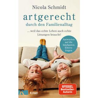 artgerecht durch den Familienalltag Schmidt, Nicola Copertina rigida 