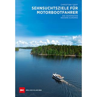 Sehnsuchtsziele für Motorbootfahrer Tiedt, Christian Libro in brossura 