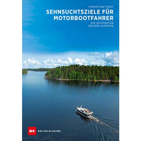 Sehnsuchtsziele für Motorbootfahrer Tiedt, Christian Libro in brossura 