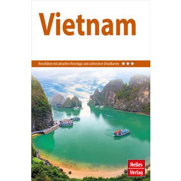 Nelles Guide Reiseführer Vietnam