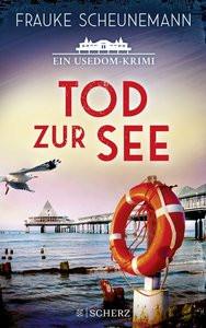 Tod zur See Scheunemann, Frauke Gebundene Ausgabe 