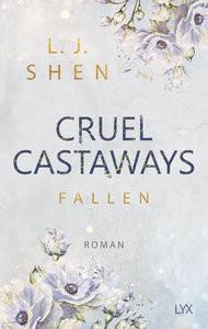 Cruel Castaways - Fallen Shen, L. J.; Woitynek, Patricia (Übersetzung) Couverture rigide 