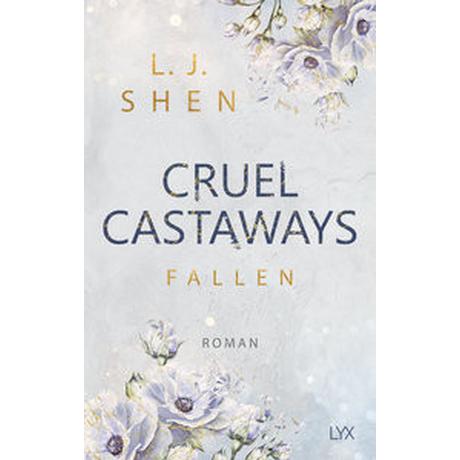 Cruel Castaways - Fallen Shen, L. J.; Woitynek, Patricia (Übersetzung) Couverture rigide 