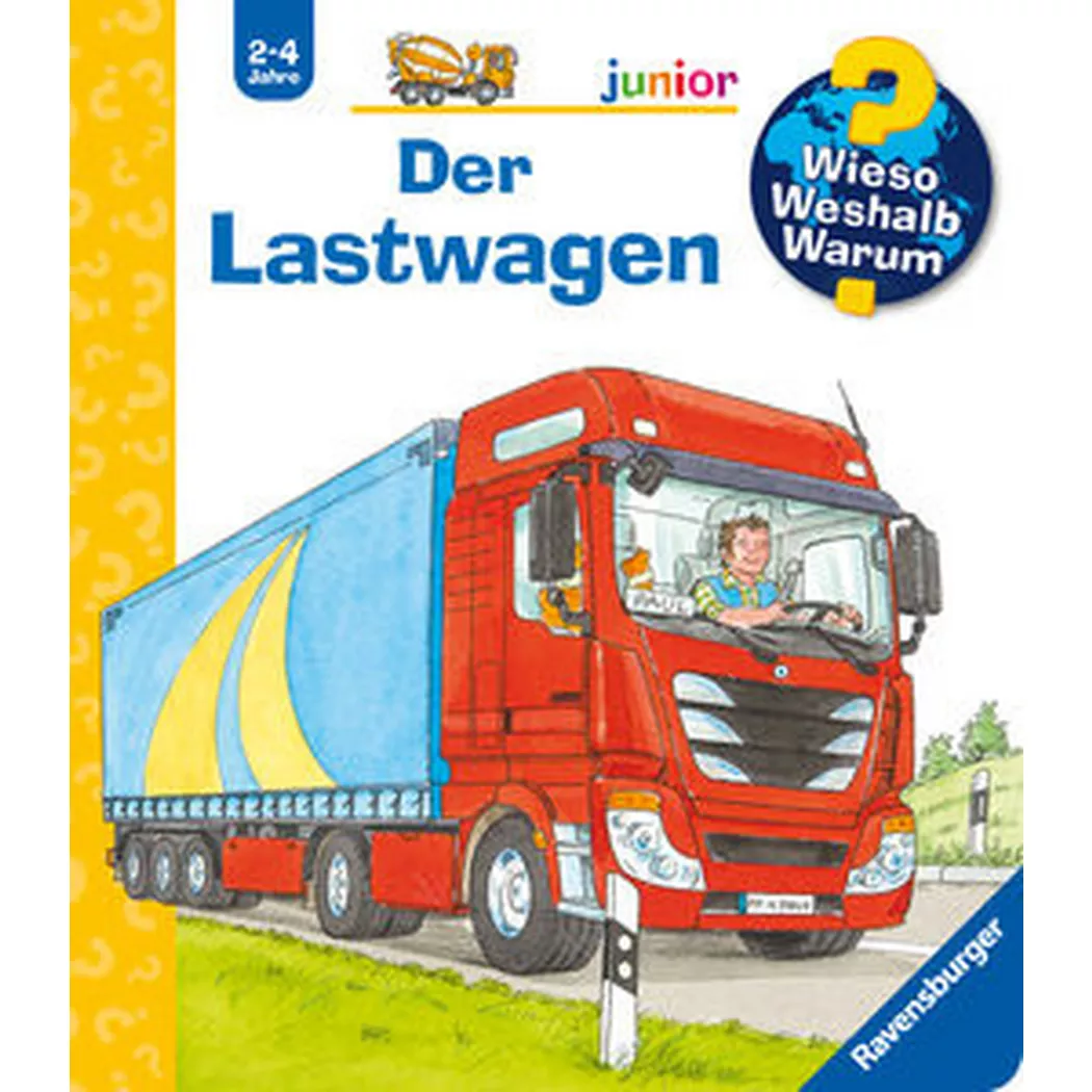 Ravensburger - Wieso? Weshalb? Warum? junior, Band 51: Der Lastwagen, Erne, Andrea; Metzger, Wolfgang (Illustrationen)