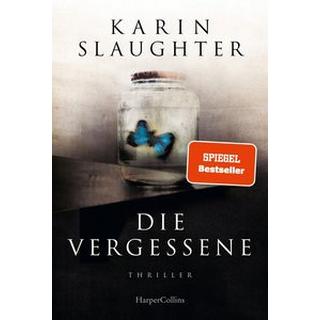 Die Vergessene Slaughter, Karin; Kinzel, Fred (Übersetzung) Copertina rigida 