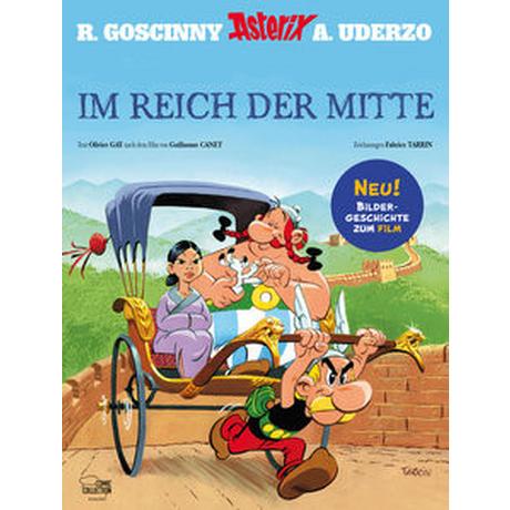 Asterix und Obelix im Reich der Mitte Gay, Olivier; Tarrin, Fabrice; Jöken, Klaus (Übersetzung) Gebundene Ausgabe 