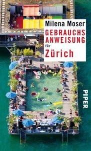 Gebrauchsanweisung für Zürich Moser, Milena Taschenbuch 