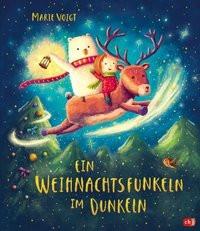 Ein Weihnachtsfunkeln im Dunkeln Voigt, Marie; Voigt, Marie (Illustrationen) Copertina rigida 