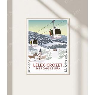 La-Jonx Lélex - Skier dans le Jura - Poster  