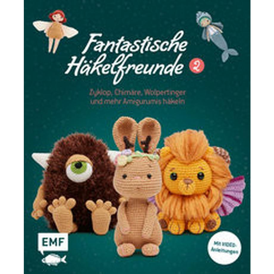 EMF Edition Michael Fischer  Fantastische Häkelfreunde 2 