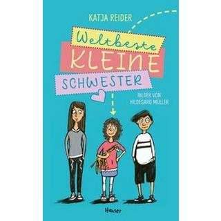 Weltbeste kleine Schwester Reider, Katja; Müller, Hildegard (Illustrationen) Couverture rigide 