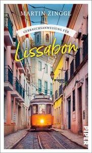 Gebrauchsanweisung für Lissabon Zinggl, Martin Libro in brossura 