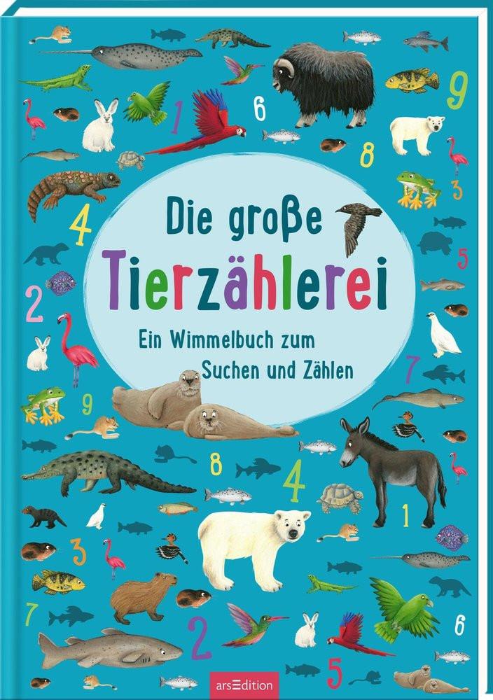 Die große Tierzählerei Arauner, Corinna (Illustrationen) Couverture rigide 