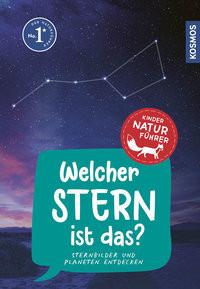 Welcher Stern ist das? Kindernaturführer Dambeck, Susanne; Dambeck, Thorsten Copertina rigida 