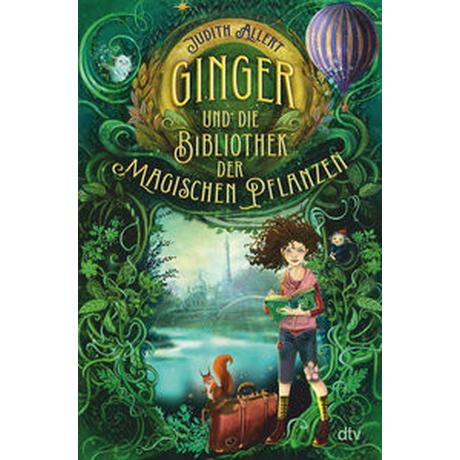 Ginger und die Bibliothek der magischen Pflanzen Allert, Judith; Prechtel, Florentine (Illustrationen) Copertina rigida 