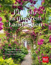 Ein Jahr in unserem Landgarten Bendix, Cristine; Wasserschaff, Matthias (Fotografie) Couverture rigide 